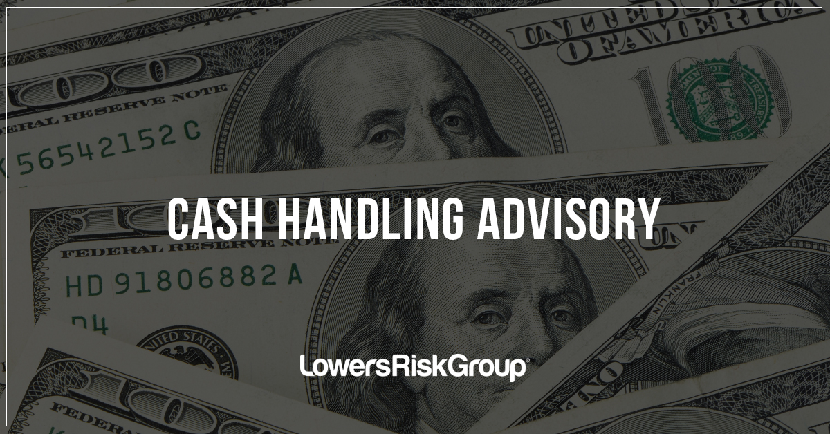 Cash Handling Advisory